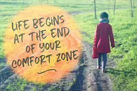 7 steps to get out of comfort zone