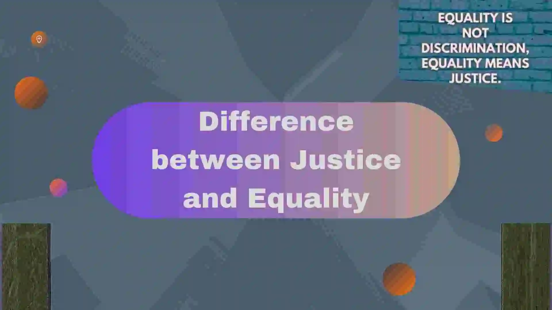 Difference between Justice and Equality