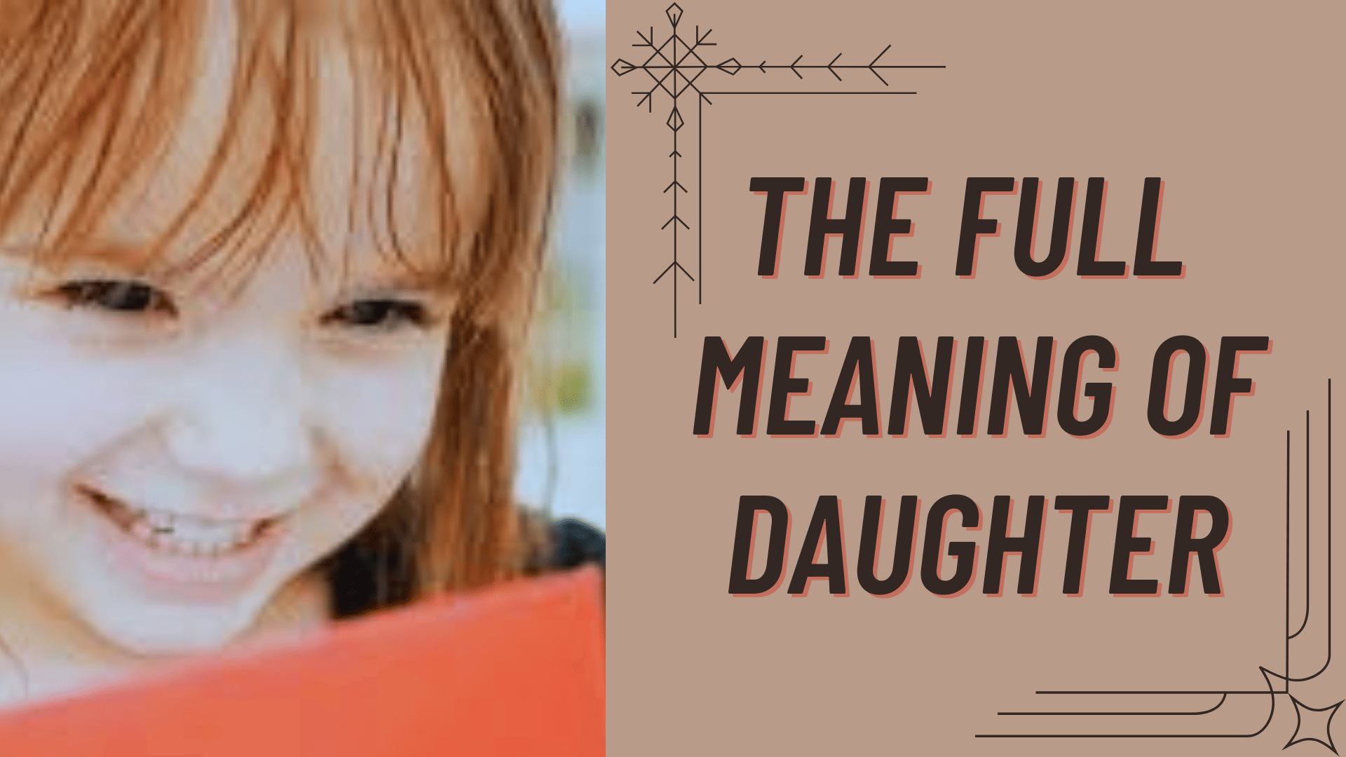 8 types of daughters l The full meaning of daughter