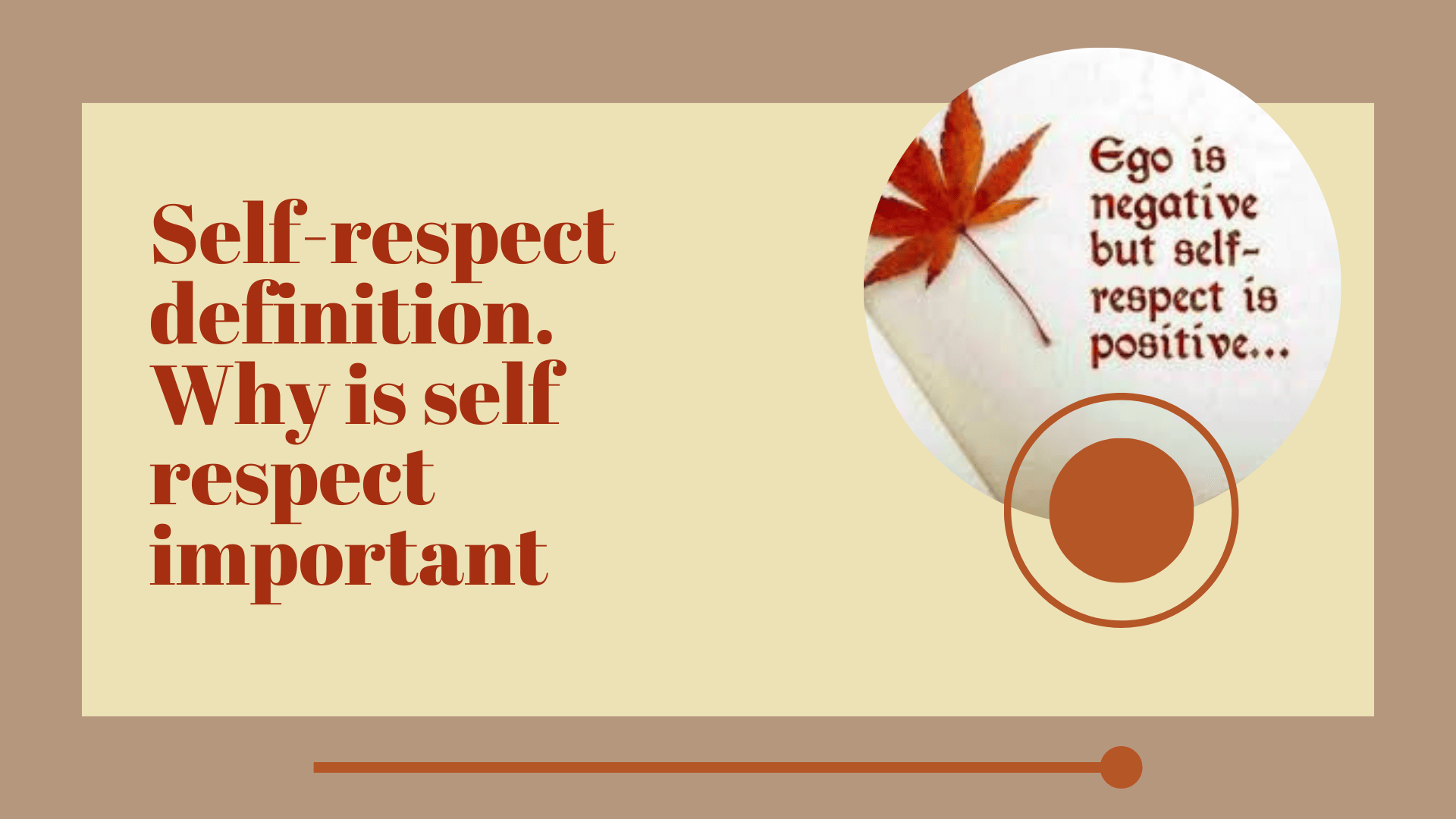 1 Self-respect definition l Why is self respect important