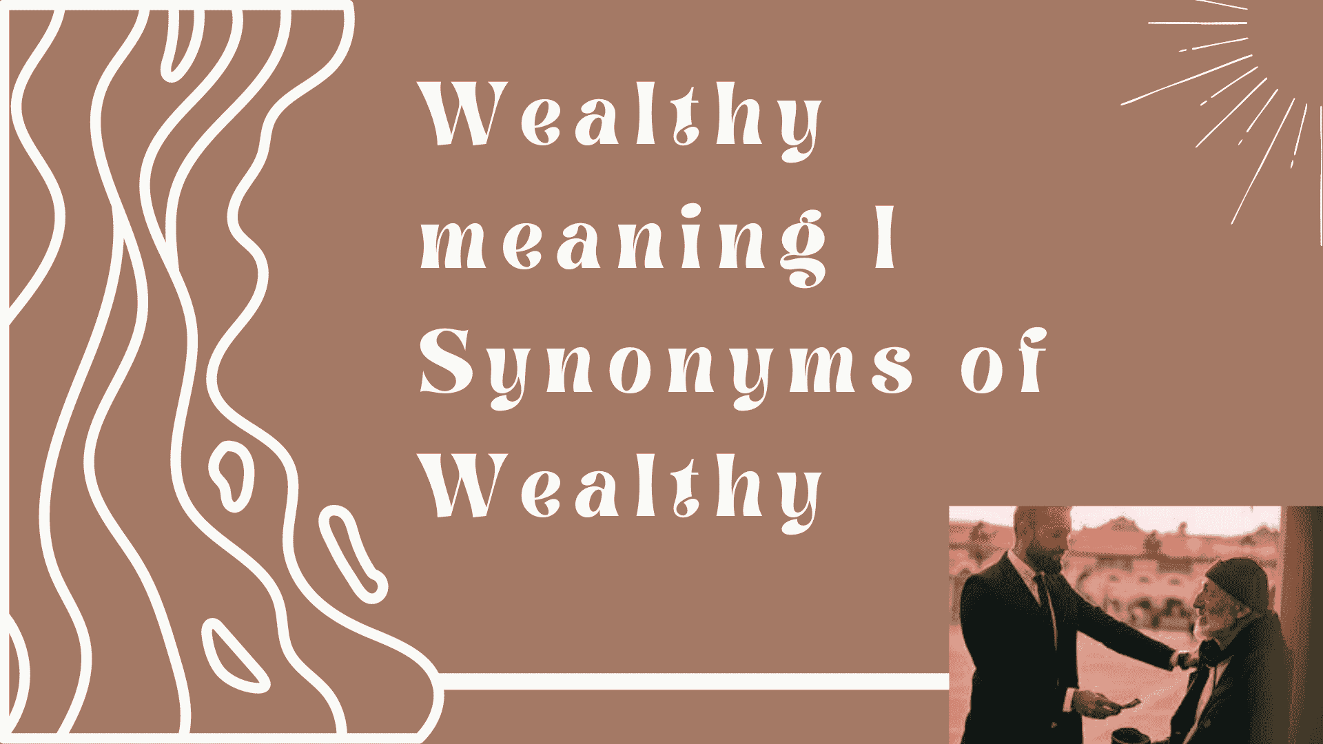 Wealthy Meaning l Synonyms of Wealthy