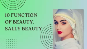 10-Function-of-beauty.-Sally-Beauty