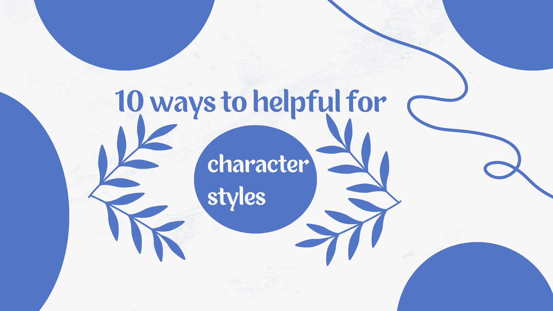 10-ways-to-helpful-for-character-styles-_2
