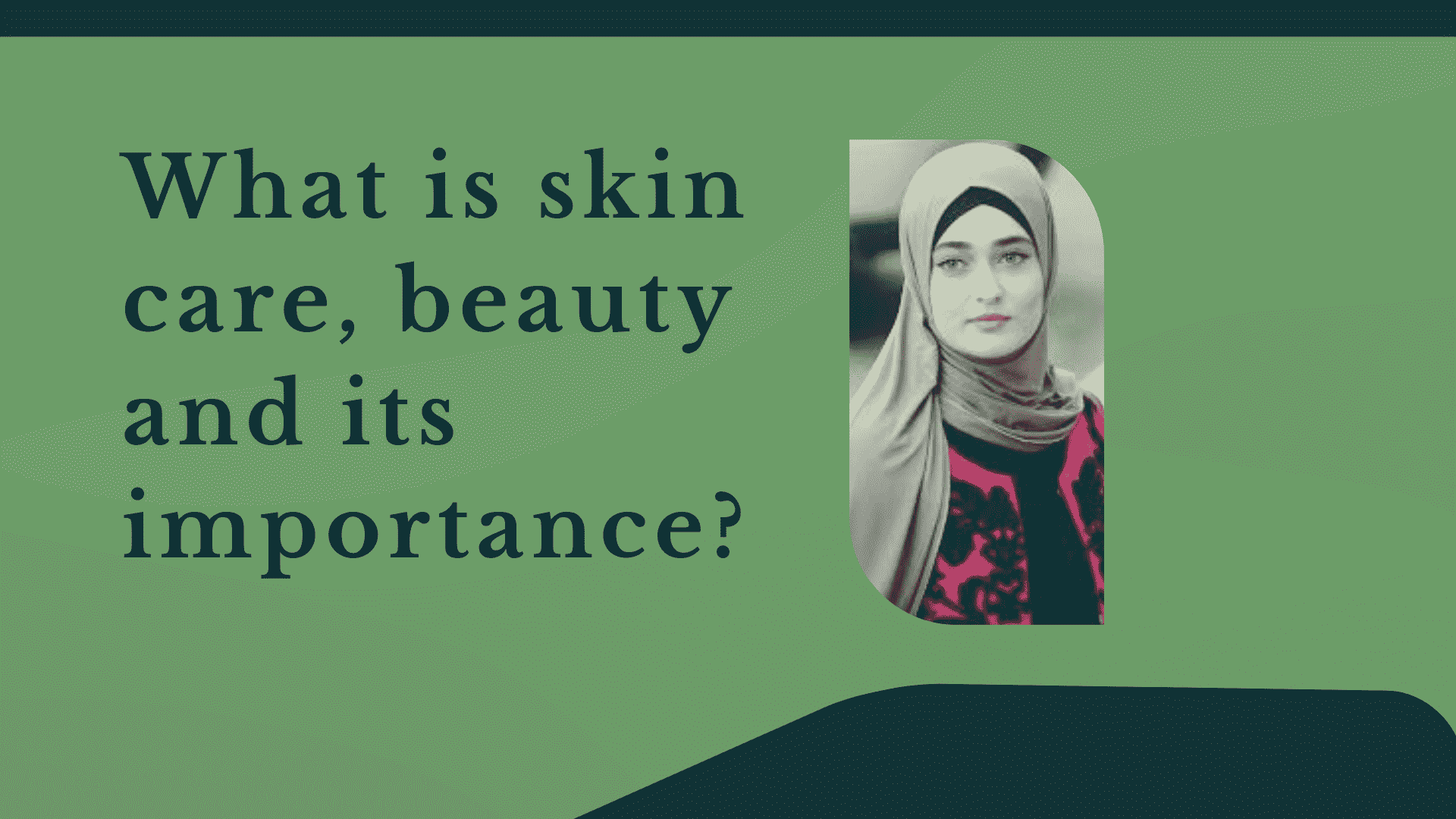 What is skin care, beauty and its 7 importance?