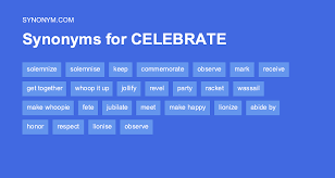 Mean of celebrate - 9 Synonyms of celebrate