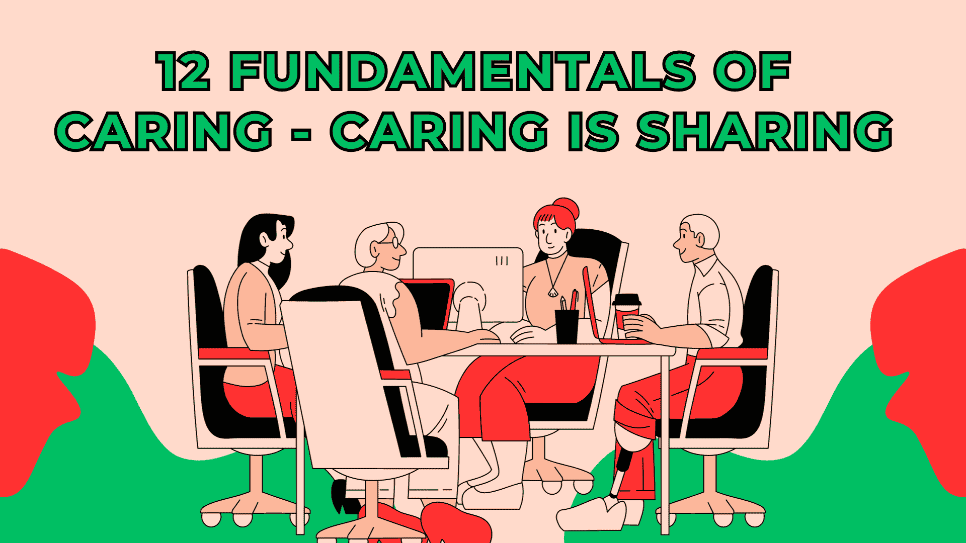 12 Fundamentals of caring- caring is sharing