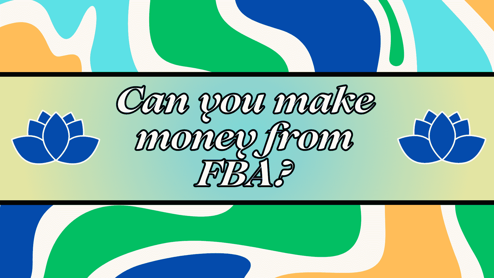 Can you make money from FBA