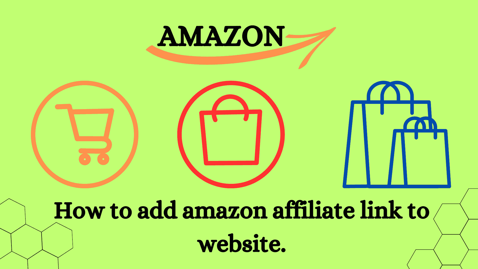 How to add amazon affiliate link to website.