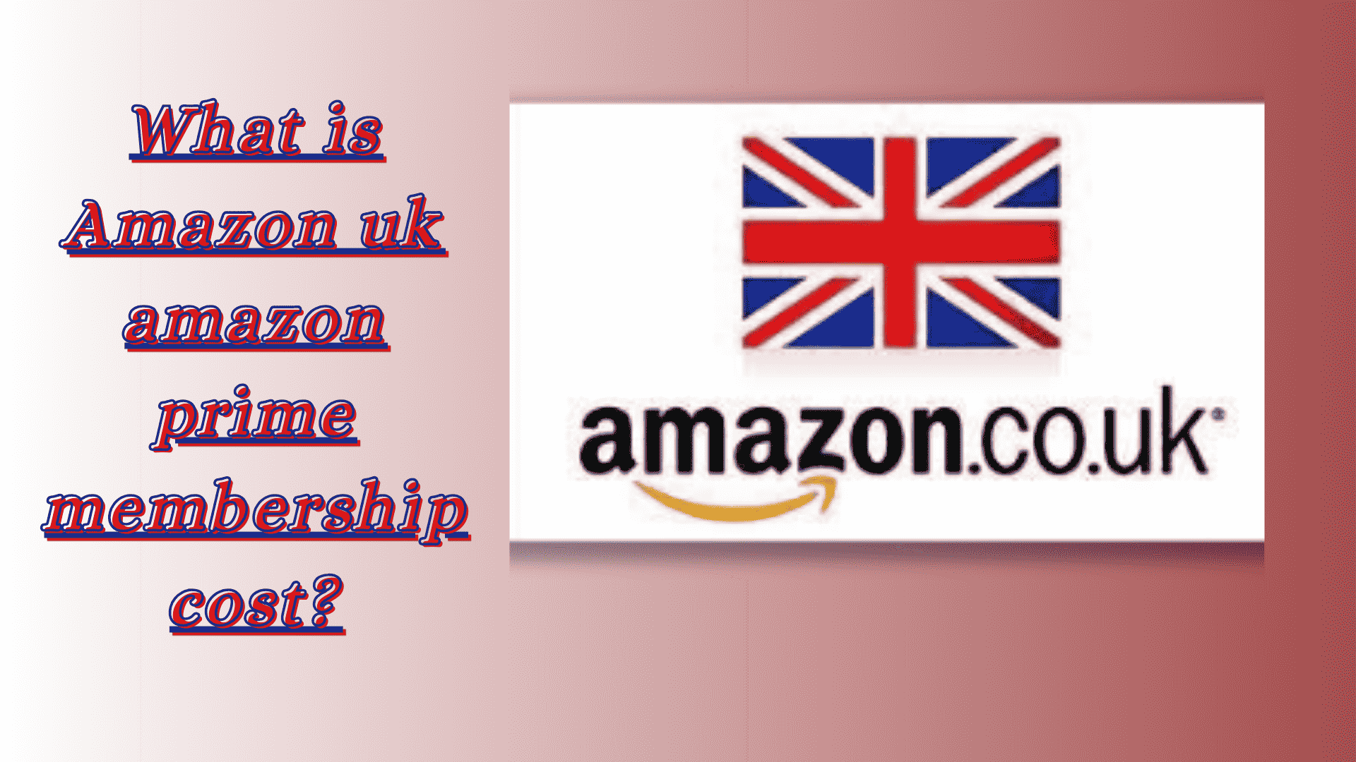 What is Amazon uk amazon prime membership cost?