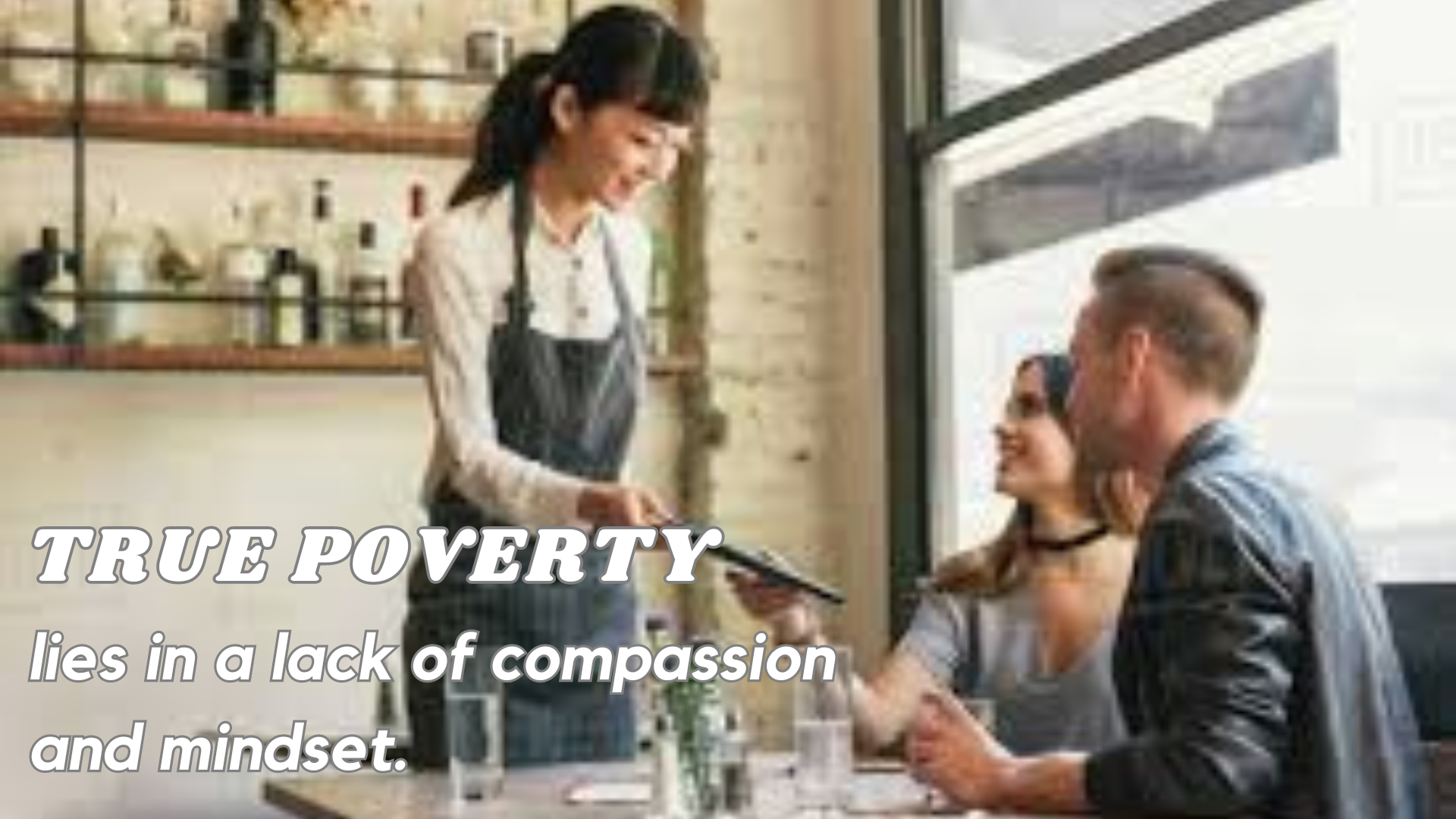 True poverty lies in a lack of compassion and mindset.